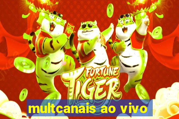 multcanais ao vivo